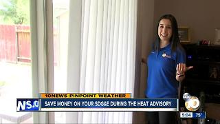 Save money on your power bill during the heat advisory