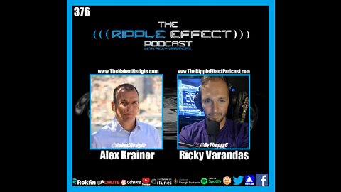 The Ripple Effect Podcast #376 (Alex Krainer | Economics & Geopolitical Propaganda)