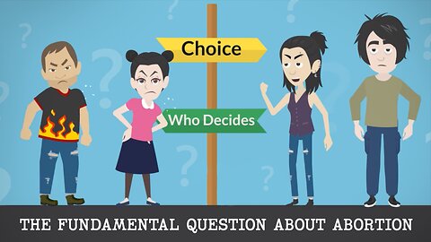 Abortion Distortion #65 - The Fundamental Question About Abortion