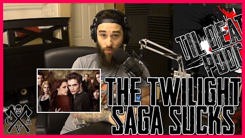 The Twilight Saga Sucks | Til Death Podcast | CLIP