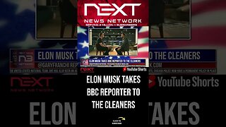 Elon Musk Takes BBC Reporter To The Cleaners #shorts