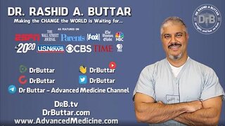 Dr. Rashid Buttar - YOU MUST KNOW THIS INFORMATION!