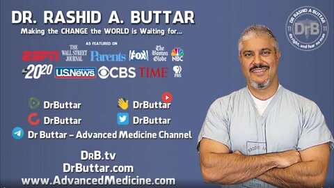 Dr. Rashid Buttar - YOU MUST KNOW THIS INFORMATION!
