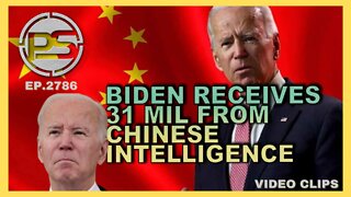 BIDEN RECEIVES 31 MILLION FROM CHINESE INTELLIGENCE!