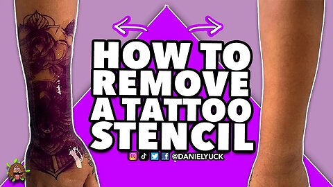 How I Remove A Tattoo Stencil