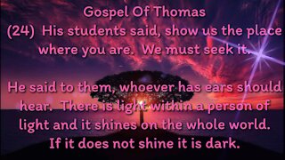 Gospel of Thomas (24)