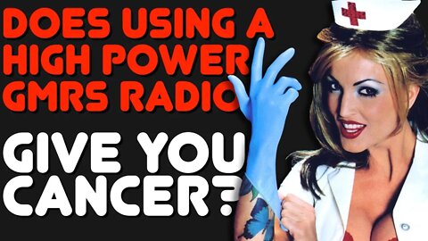Will A High-Power GMRS Or Ham Radio Cause Cancer? Is Using A High Power Radio Bad For Your Health?