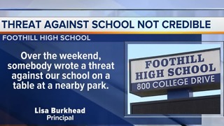 Threat made against Foothill High School