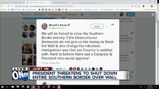 President threatens to shut down border