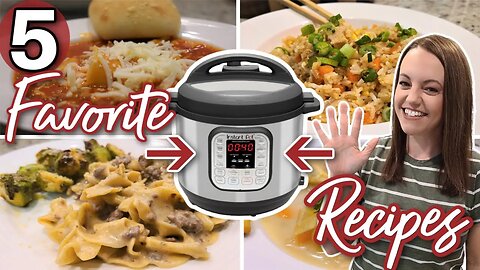 ⭐BEST OF⭐INSTANT POT RECIPES | 5 FAMILY FAVORITE INSTANT POT DINNERS