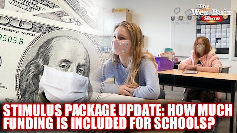 Stimulus Package Update: How Much Funding is Included for Schools?