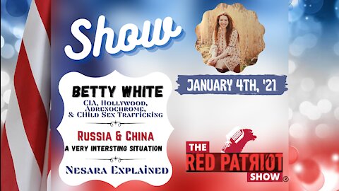 Betty White (CIA | Hollywood, Adrenochrome & Sex Trafficking) - China, Russia & NESARA Explained!!