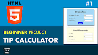 1: Learn HTML - Build a Tip Calculator - JavaScript Project