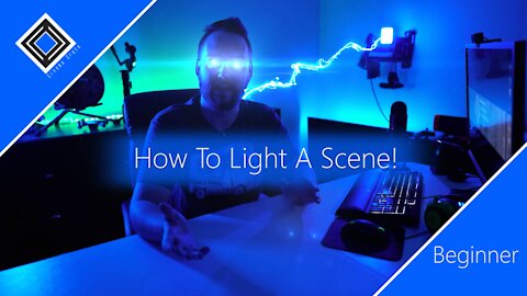How To Light A Scene!