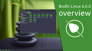 Bodhi Linux 6.0.0 overview | The Enlightened Linux Distribution.