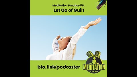 Canna Elevation Meditation Practice 8 Let Go of Guilt - Becca Williams (#236)