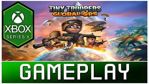 Tiny Troopers: Global Ops | Xbox Series X Gameplay | First Look