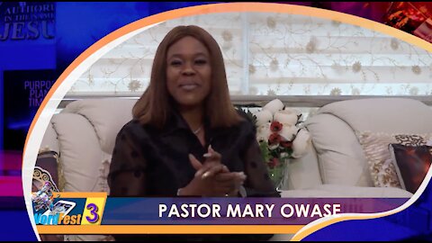 WordFest 3 2021 - Day 2 | Pastor Mary Owase