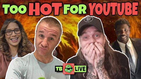 Ep #412 - Too Hot for YouTube - The Censorship Continues