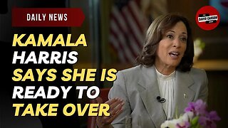 Kamala Harris Says She Is Ready To Take Over