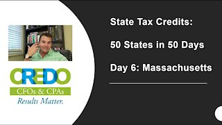 50 states in 50 days - Massachusetts Tax Credits - Real Estate, Business Improvement, and Fishing!