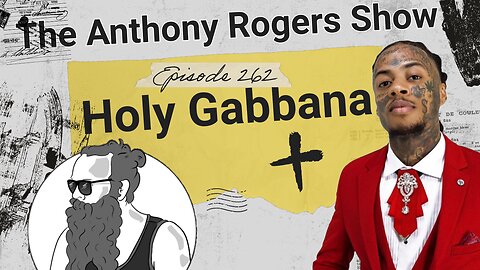 Episode 262 - Holy Gabbana