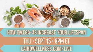 How Omega-3s Increase Your Lifespan