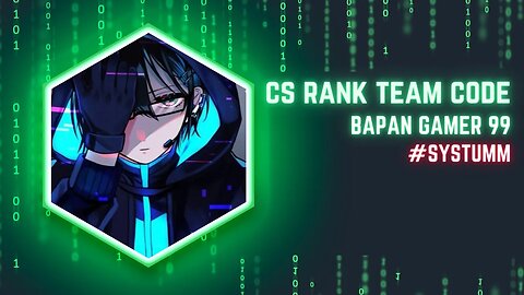 cs rank TEAM CODE #bapan99live