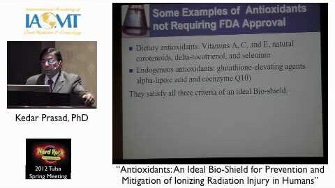 Keder Prasad, PhD, discusses "Antioxidants and Ionizing Radiation" IAOMT Tulsa 2012