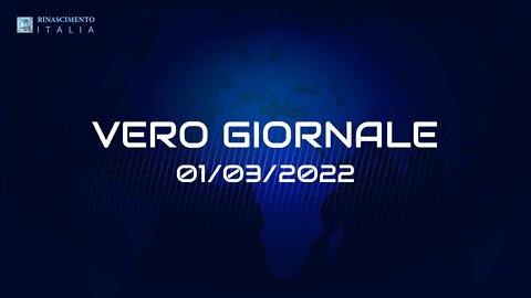 VERO GIORNALE, 01.03.2022 – Il telegiornale di FEDERAZIONE RINASCIMENTO ITALIA