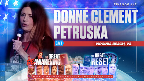 Kim Clement's Prophecies for America | Donné Clement Petruska | The Great Reset Versus The Great ReAwakening