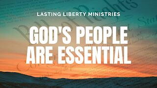 GOD'S PEOPLE ARE ESSENTIAL