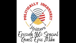 Episode 160: Special Guest Epic Mike!