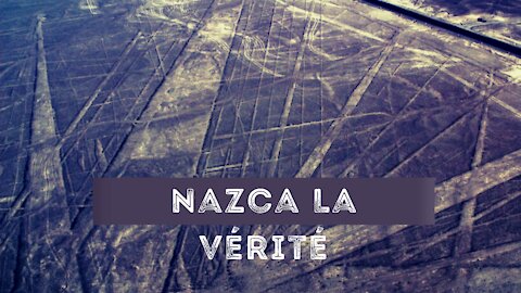 Alien Theory / Nazca La Vérité