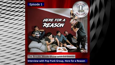 The Breaks Music Show - Episode 1 - Promo with Here for a Reason