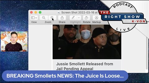 54: "The Right Show" Podcast - The Juice is Loose? (w/ host K-von)