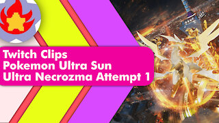 Twitch Clips - Ultra Necrozma Attempt 1 | Pokemon Ultra Sun