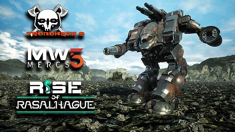 modded RISE OF RASALHAGUE / MW5 ☠️ The Trondheim 9 ☠️ ep 45
