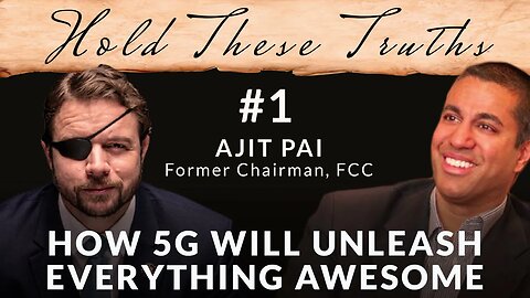 How 5G Will Unleash Everything Awesome | Ajit Pai