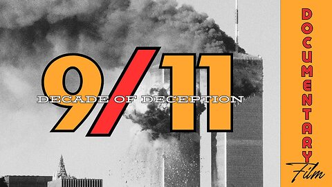 (Sun, Apr 28 @ 9a CST/10a EST) Documentary: 9/11 Decade of Deception