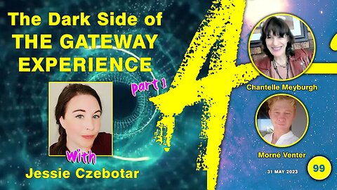 Connecting with Jessie Czebotar #99 - Protocols and Procedures of The Gateway Experience (May 2023)