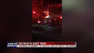 Woman stabbed to death while medic nearby on Detroit's east side