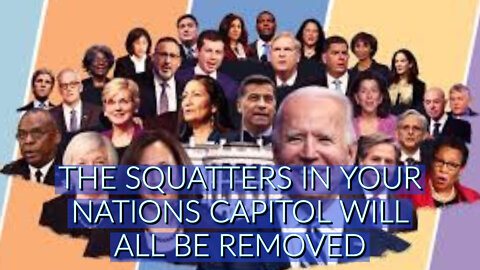 THE SQUATTERS IN YOUR CAPITOL WILL ALL BE REMOVED