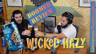 Sam Adams Wicked Hazy IPA: Doomed Review