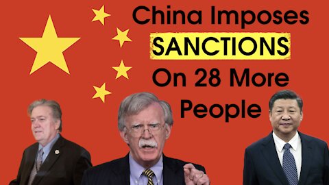 China Imposes SANCTIONS On 28 People, Including Mike Pompeo, Steve Bannon, and Peter Navarro