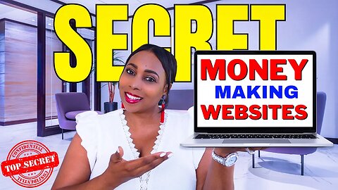 Unveiling The Top 11 Secret Money Making Websites For 2023: Make Money Online