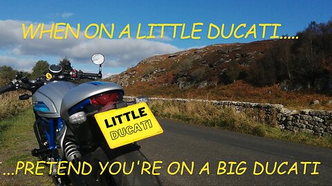 When on a little Ducati...pretend you're on a big Ducati