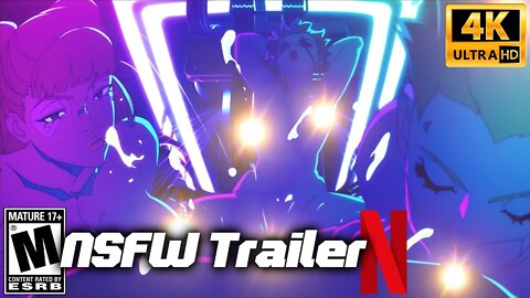 🔞CYBERPUNK EDGERUNNERS (ANIME) NSFW Trailer 4K Legendado PT-BR NETFLIX (KILL LA KILL Studio Trigger)