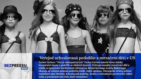 Veřejně schvalovaná pedofilie a mrzačení dětí v US