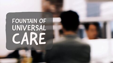 The Fountain of Universal Care | Responsibility, Self and Unknown | CreativeThreads.net